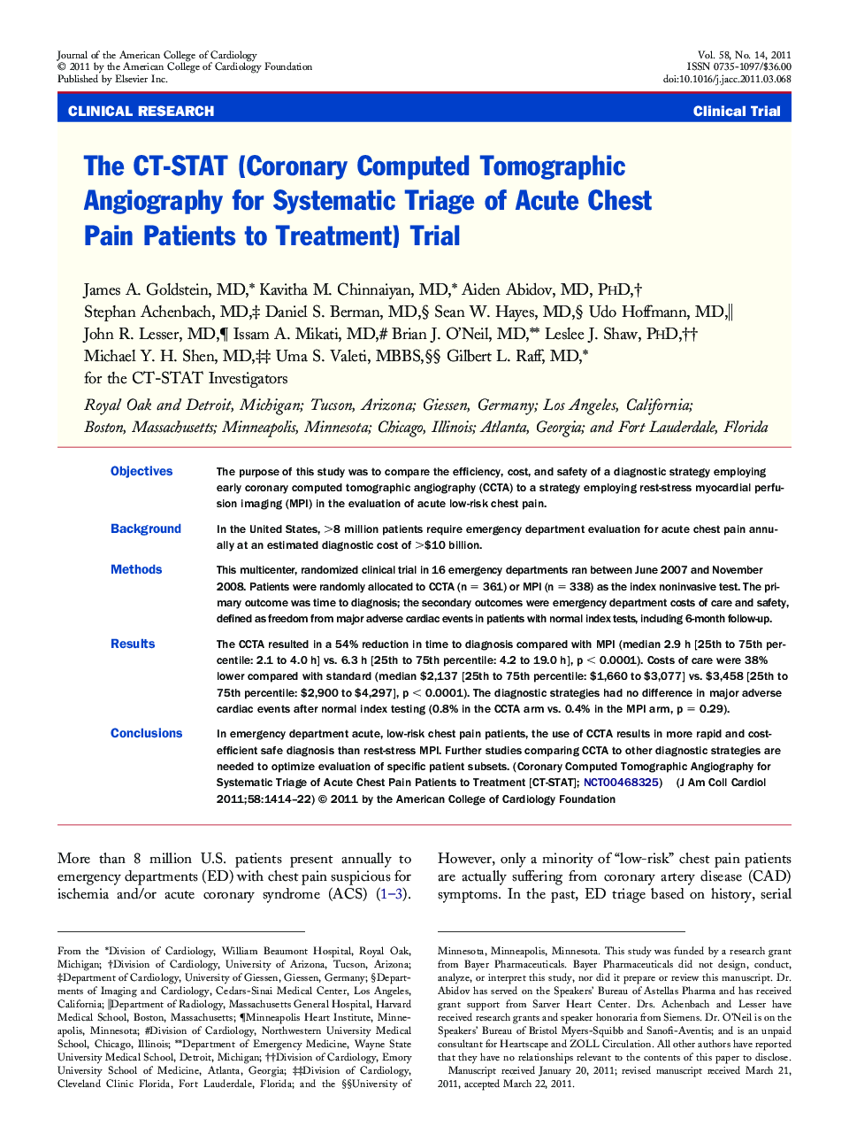 The CT-STAT (Coronary Computed Tomographic Angiography for Systematic Triage of Acute Chest Pain Patients to Treatment) Trial 