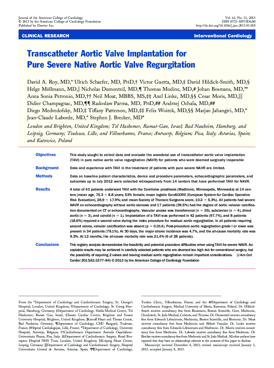 Transcatheter Aortic Valve Implantation for Pure Severe Native Aortic Valve Regurgitation 