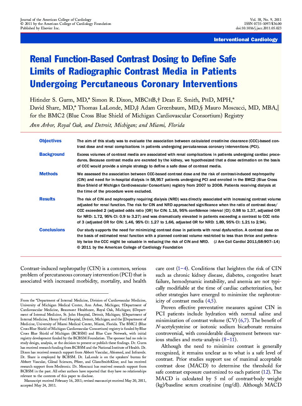 Renal Function-Based Contrast Dosing to Define Safe Limits of Radiographic Contrast Media in Patients Undergoing Percutaneous Coronary Interventions 