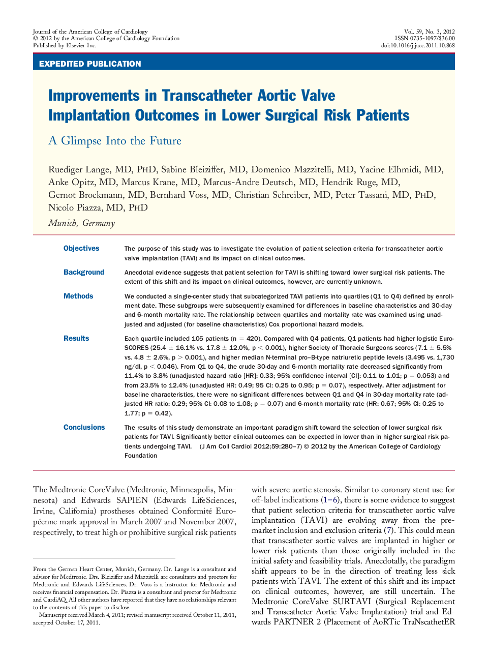 Improvements in Transcatheter Aortic Valve Implantation Outcomes in Lower Surgical Risk Patients : A Glimpse Into the Future