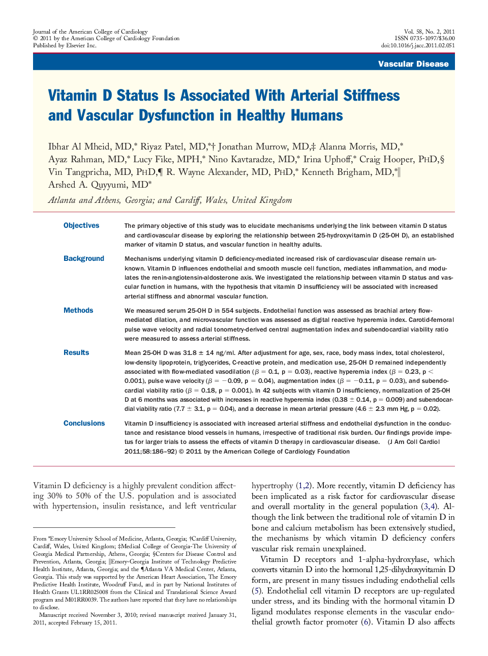 Vitamin D Status Is Associated With Arterial Stiffness and Vascular Dysfunction in Healthy Humans 