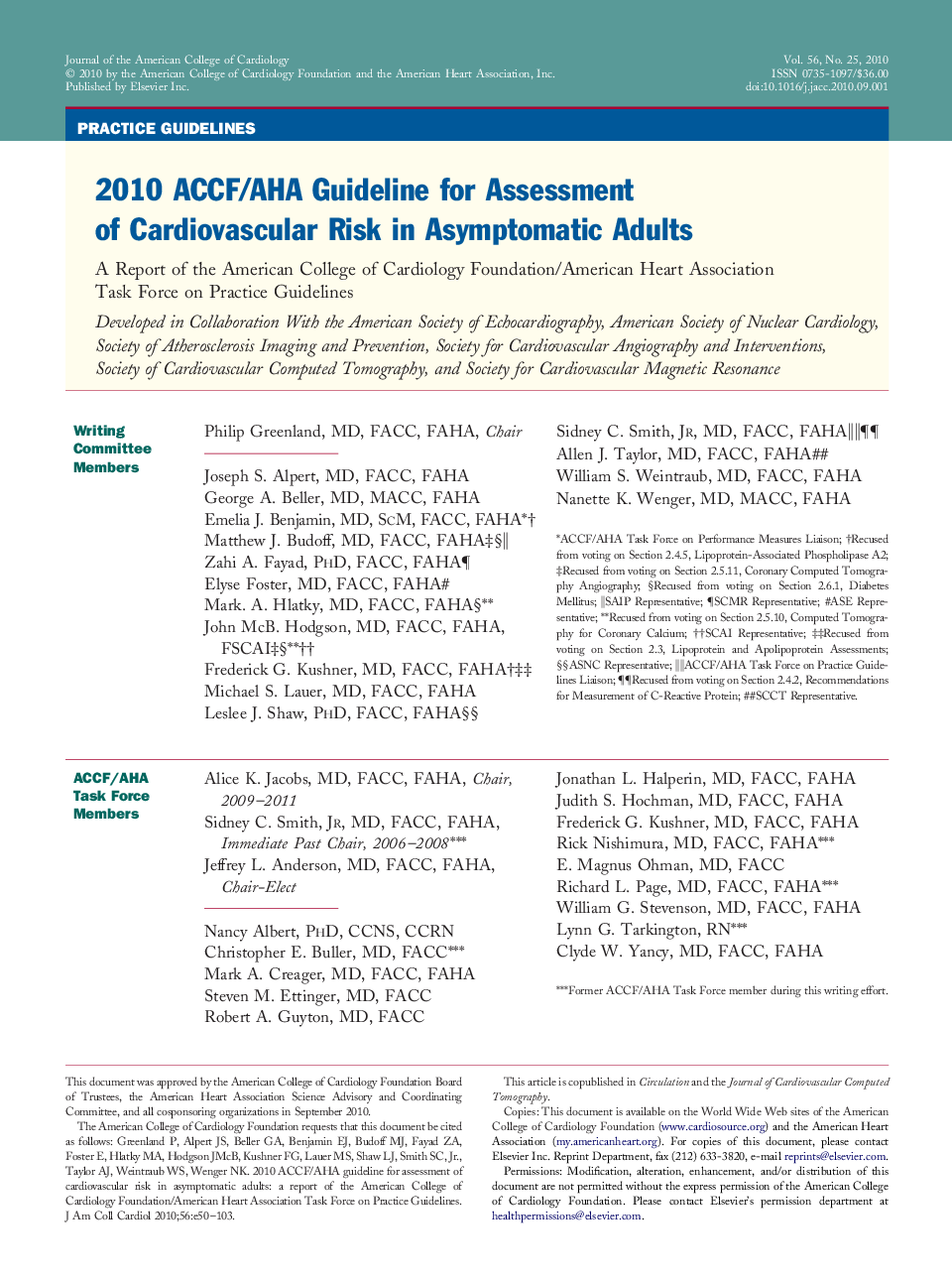 2010 ACCF/AHA Guideline for Assessment of Cardiovascular Risk in Asymptomatic Adults