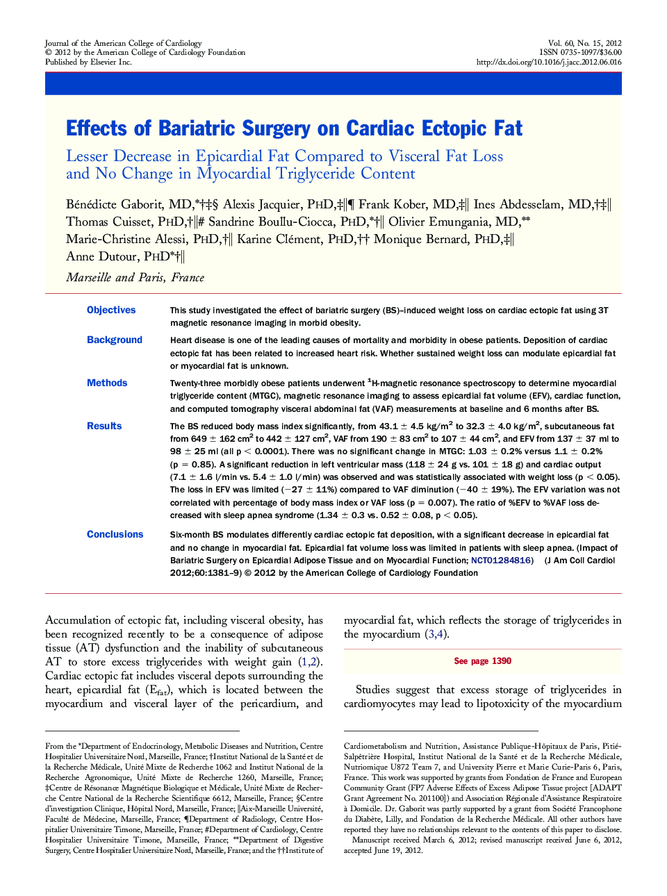 Effects of Bariatric Surgery on Cardiac Ectopic Fat : Lesser Decrease in Epicardial Fat Compared to Visceral Fat Loss and No Change in Myocardial Triglyceride Content