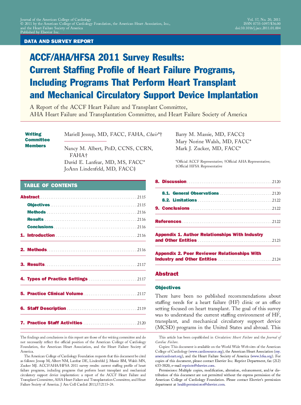 ACCF/AHA/HFSA 2011 Survey Results: Current Staffing Profile of Heart Failure Programs, Including Programs That Perform Heart Transplant and Mechanical Circulatory Support Device Implantation