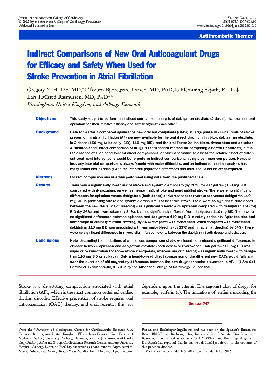 Indirect Comparisons of New Oral Anticoagulant Drugs for Efficacy and Safety When Used for Stroke Prevention in Atrial Fibrillation 