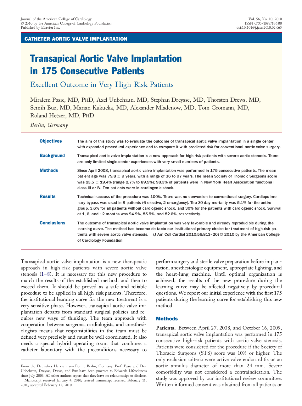 Transapical Aortic Valve Implantation in 175 Consecutive Patients : Excellent Outcome in Very High-Risk Patients