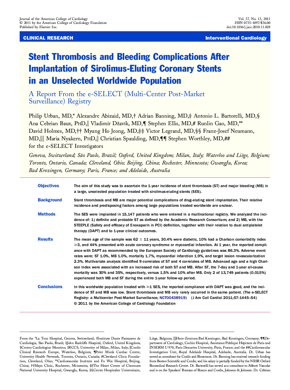 Stent Thrombosis and Bleeding Complications After Implantation of Sirolimus-Eluting Coronary Stents in an Unselected Worldwide Population : A Report From the e-SELECT (Multi-Center Post-Market Surveillance) Registry