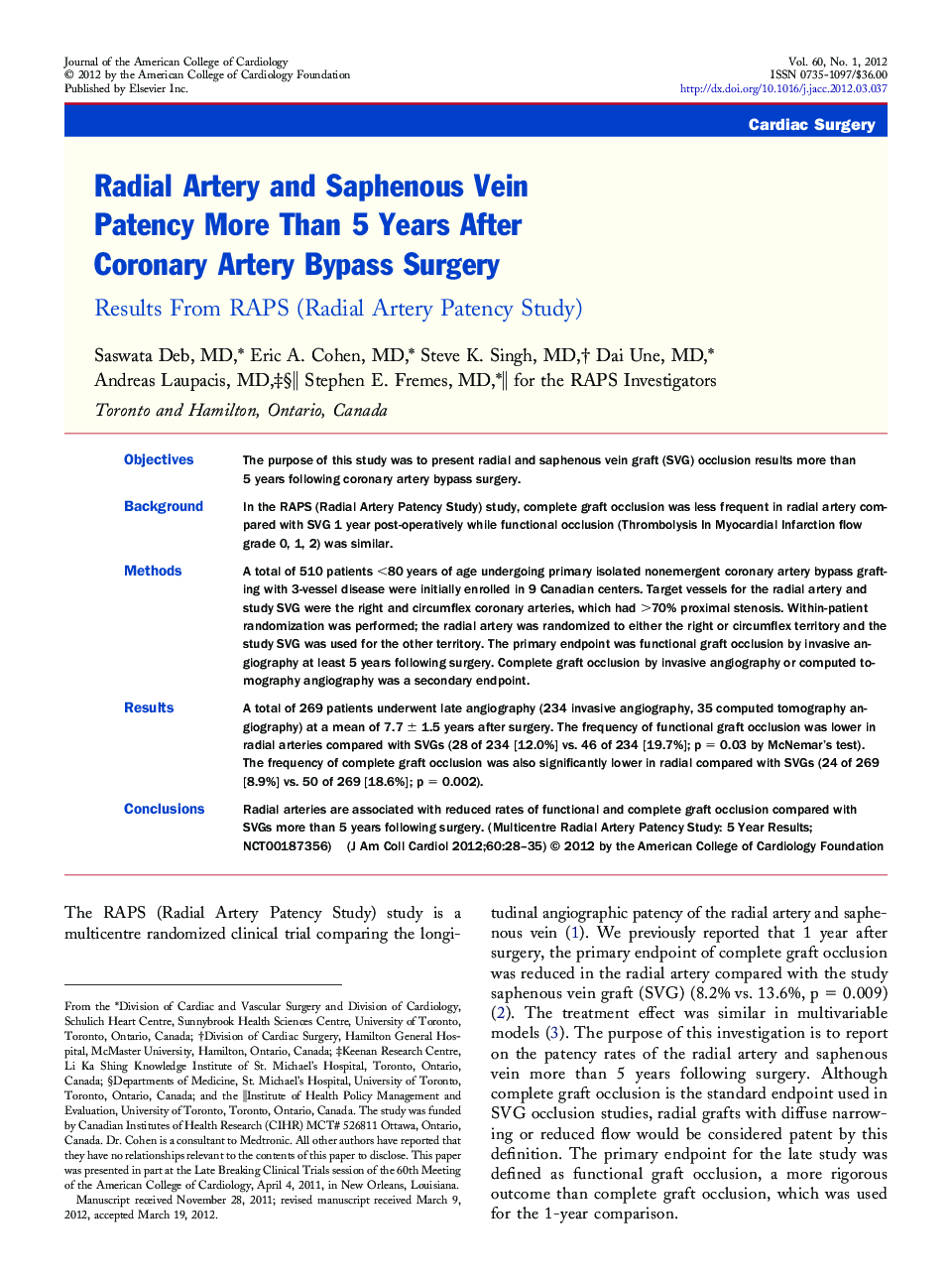 Radial Artery and Saphenous Vein Patency More Than 5 Years After Coronary Artery Bypass Surgery : Results From RAPS (Radial Artery Patency Study)