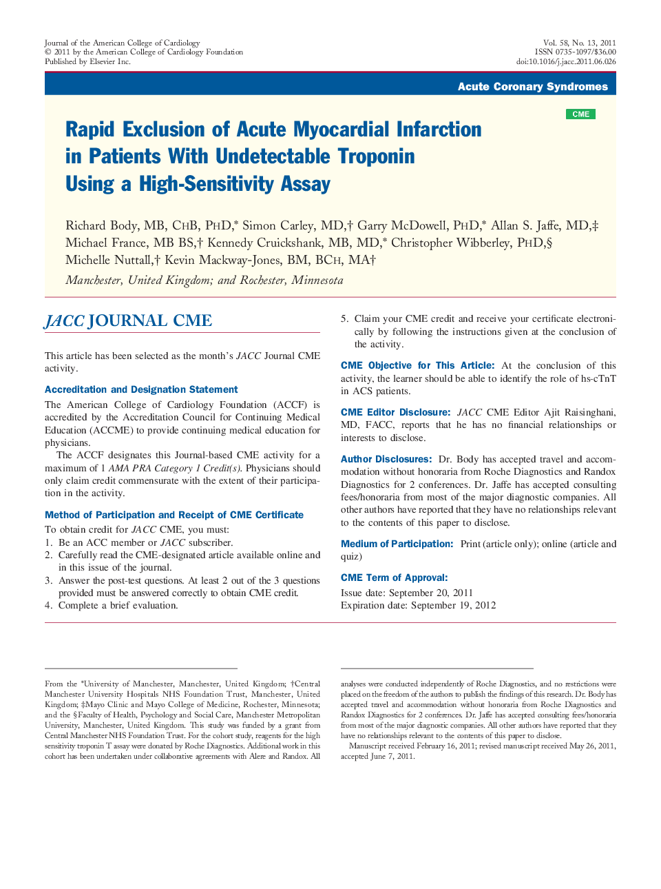 Rapid Exclusion of Acute Myocardial Infarction in Patients With Undetectable Troponin Using a High-Sensitivity Assay 