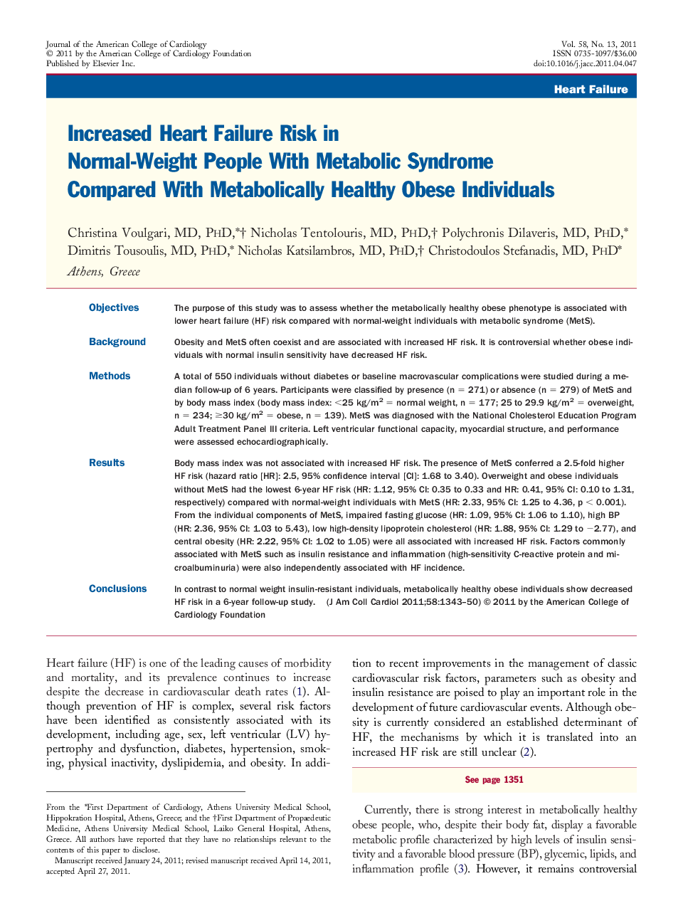 Increased Heart Failure Risk in Normal-Weight People With Metabolic Syndrome Compared With Metabolically Healthy Obese Individuals 