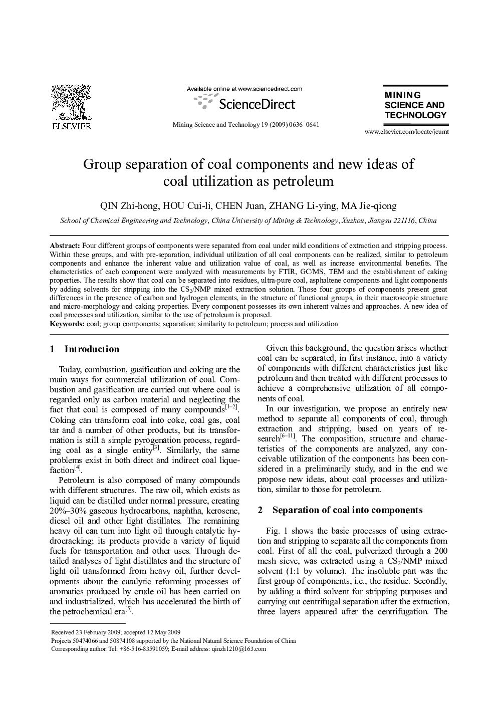 Group separation of coal components and new ideas of coal utilization as petroleum 