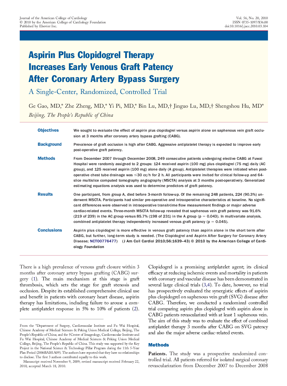 Aspirin Plus Clopidogrel Therapy Increases Early Venous Graft Patency After Coronary Artery Bypass Surgery : A Single-Center, Randomized, Controlled Trial