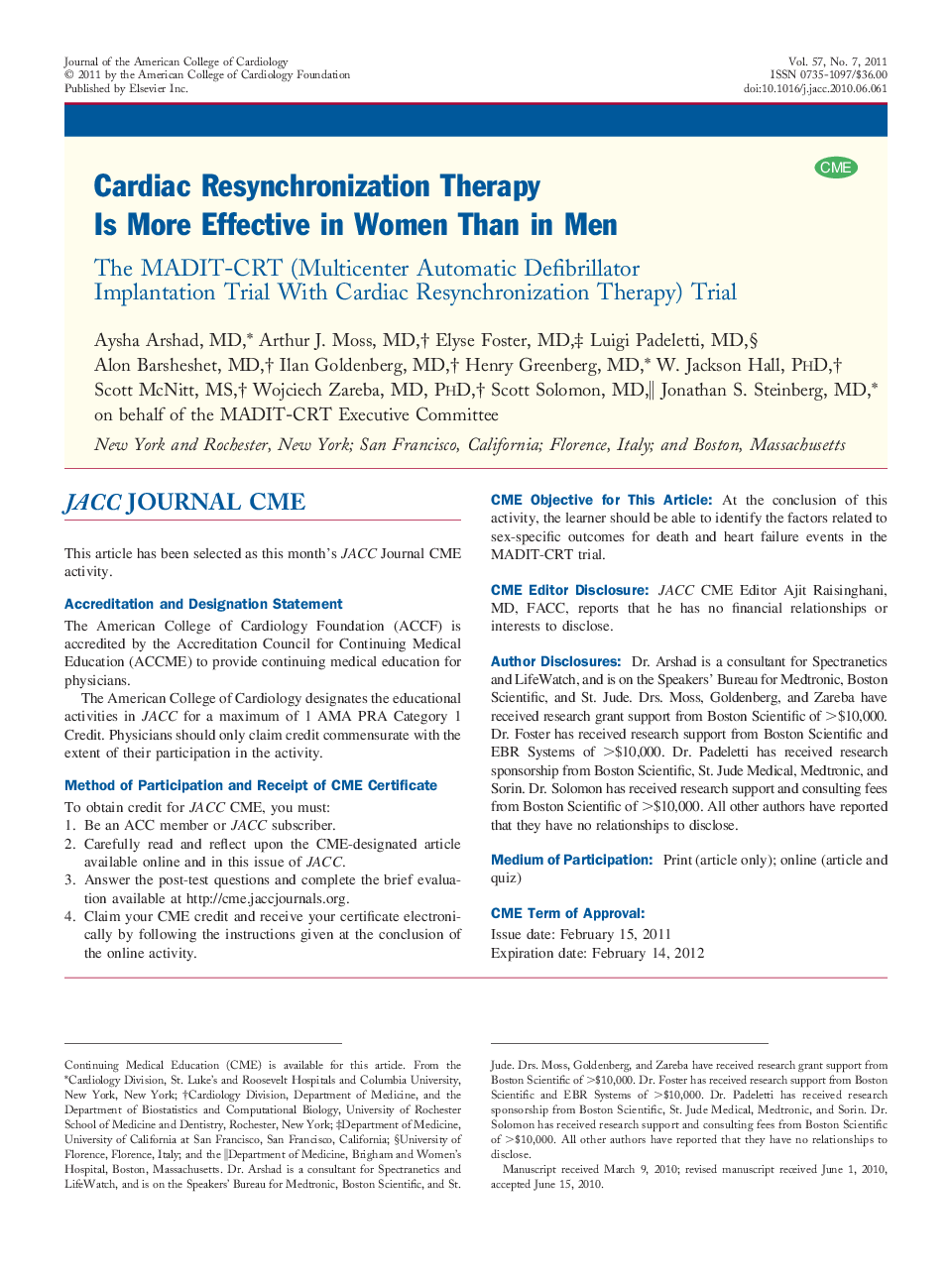 Cardiac Resynchronization Therapy Is More Effective in Women Than in Men : The MADIT-CRT (Multicenter Automatic Defibrillator Implantation Trial With Cardiac Resynchronization Therapy) Trial