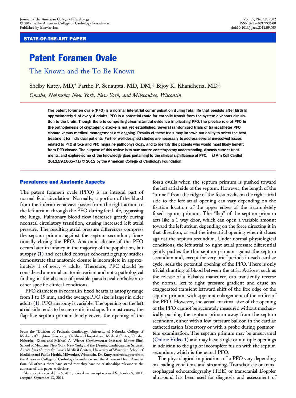 Patent Foramen Ovale : The Known and the To Be Known