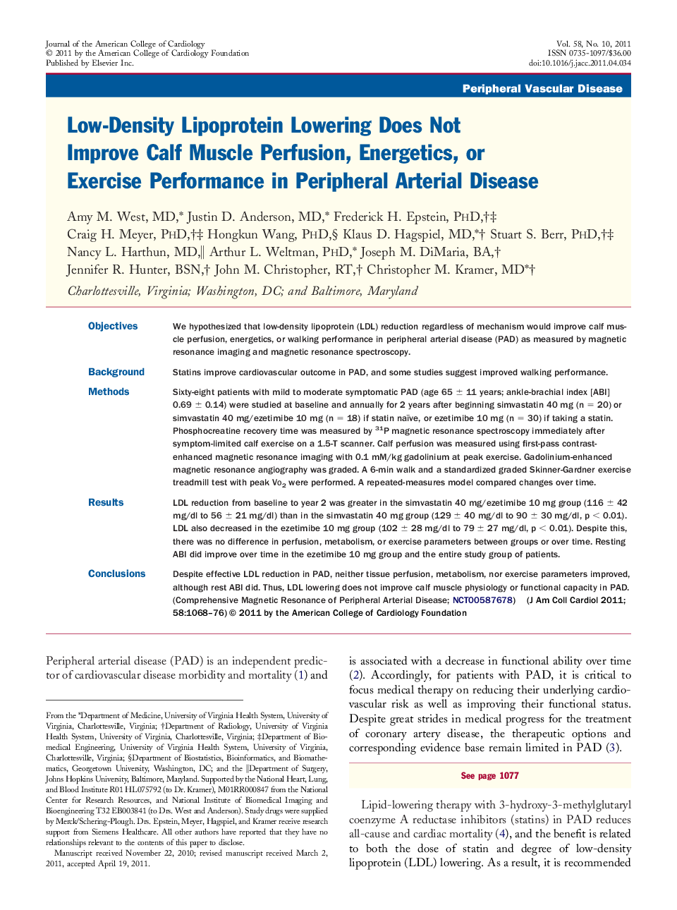 Low-Density Lipoprotein Lowering Does Not Improve Calf Muscle Perfusion, Energetics, or Exercise Performance in Peripheral Arterial Disease 