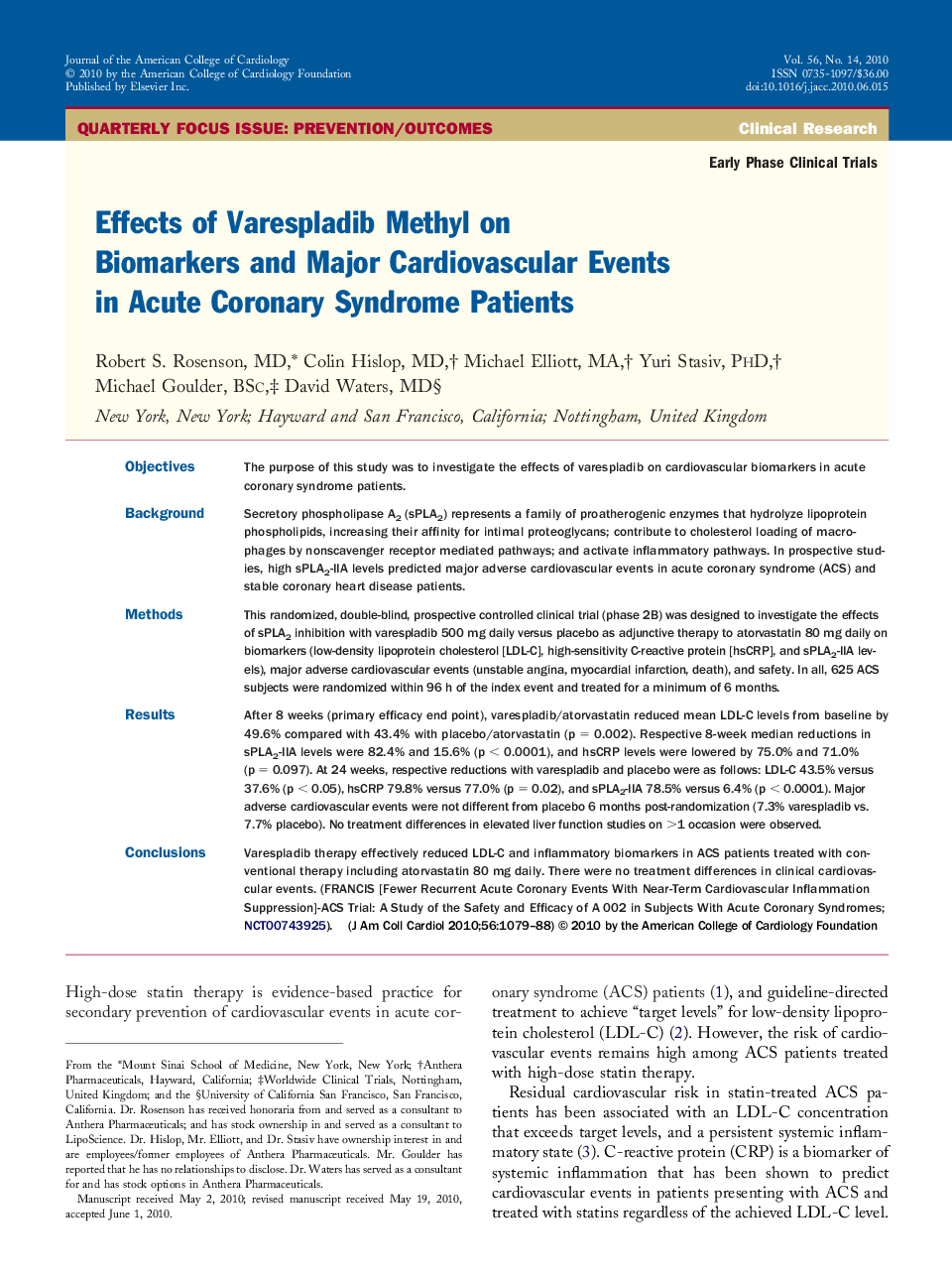 Effects of Varespladib Methyl on Biomarkers and Major Cardiovascular Events in Acute Coronary Syndrome Patients 