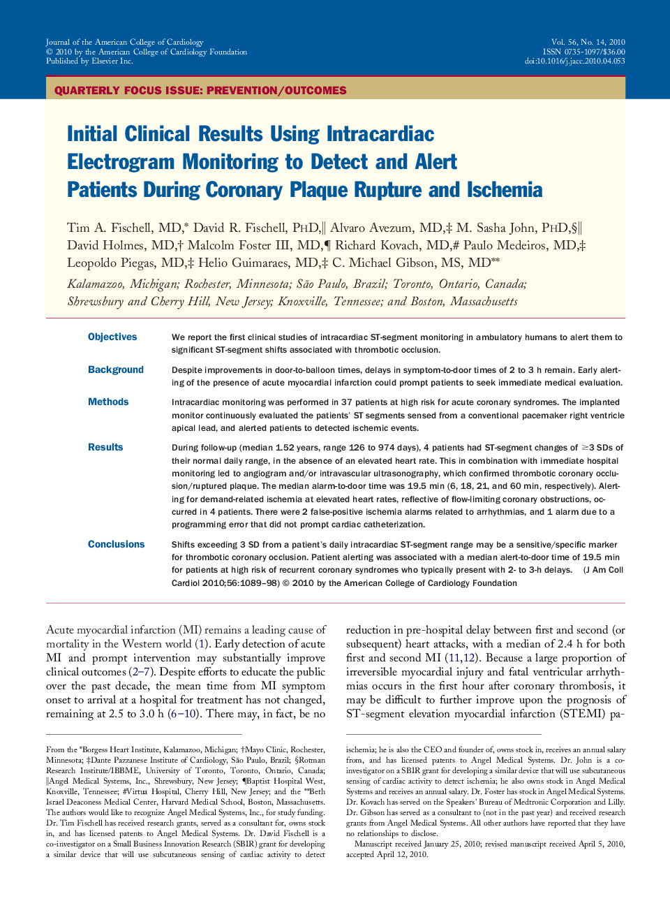 Initial Clinical Results Using Intracardiac Electrogram Monitoring to Detect and Alert Patients During Coronary Plaque Rupture and Ischemia 