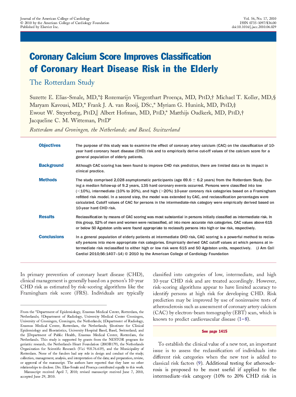 Coronary Calcium Score Improves Classification of Coronary Heart Disease Risk in the Elderly : The Rotterdam Study