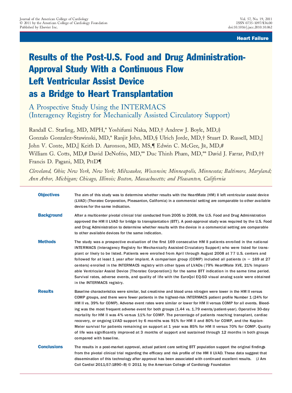 Results of the Post-U.S. Food and Drug Administration-Approval Study With a Continuous Flow Left Ventricular Assist Device as a Bridge to Heart Transplantation : A Prospective Study Using the INTERMACS (Interagency Registry for Mechanically Assisted Circu