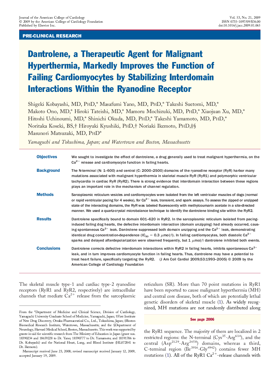 Dantrolene, a Therapeutic Agent for Malignant Hyperthermia, Markedly Improves the Function of Failing Cardiomyocytes by Stabilizing Interdomain Interactions Within the Ryanodine Receptor 