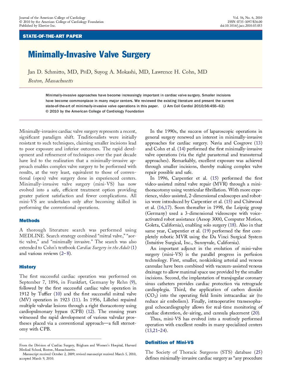 Minimally-Invasive Valve Surgery