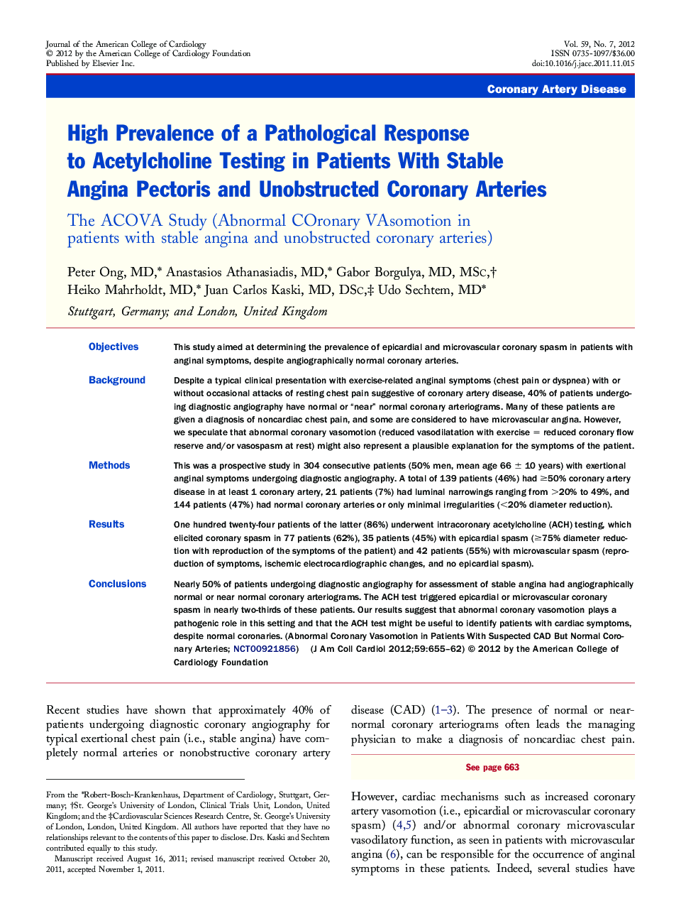 High Prevalence of a Pathological Response to Acetylcholine Testing in Patients With Stable Angina Pectoris and Unobstructed Coronary Arteries : The ACOVA Study (Abnormal COronary VAsomotion in patients with stable angina and unobstructed coronary arterie