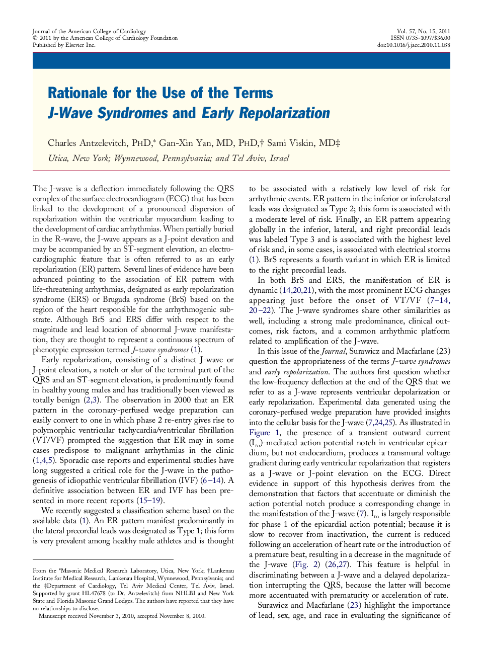 Rationale for the Use of the Terms J-Wave Syndromes and Early Repolarization