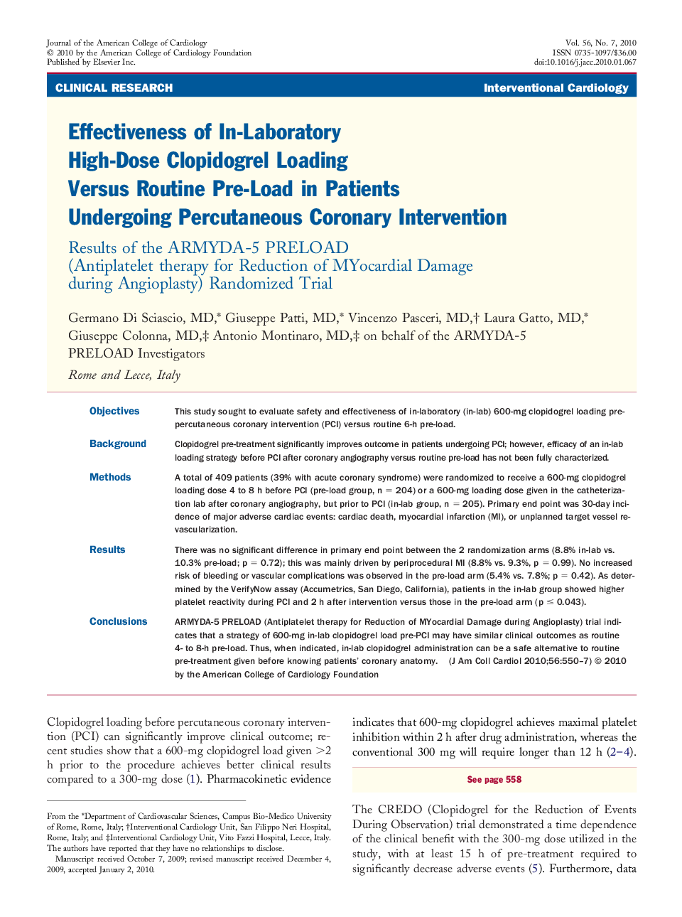 Effectiveness of In-Laboratory High-Dose Clopidogrel Loading Versus Routine Pre-Load in Patients Undergoing Percutaneous Coronary Intervention : Results of the ARMYDA-5 PRELOAD (Antiplatelet therapy for Reduction of MYocardial Damage during Angioplasty) R