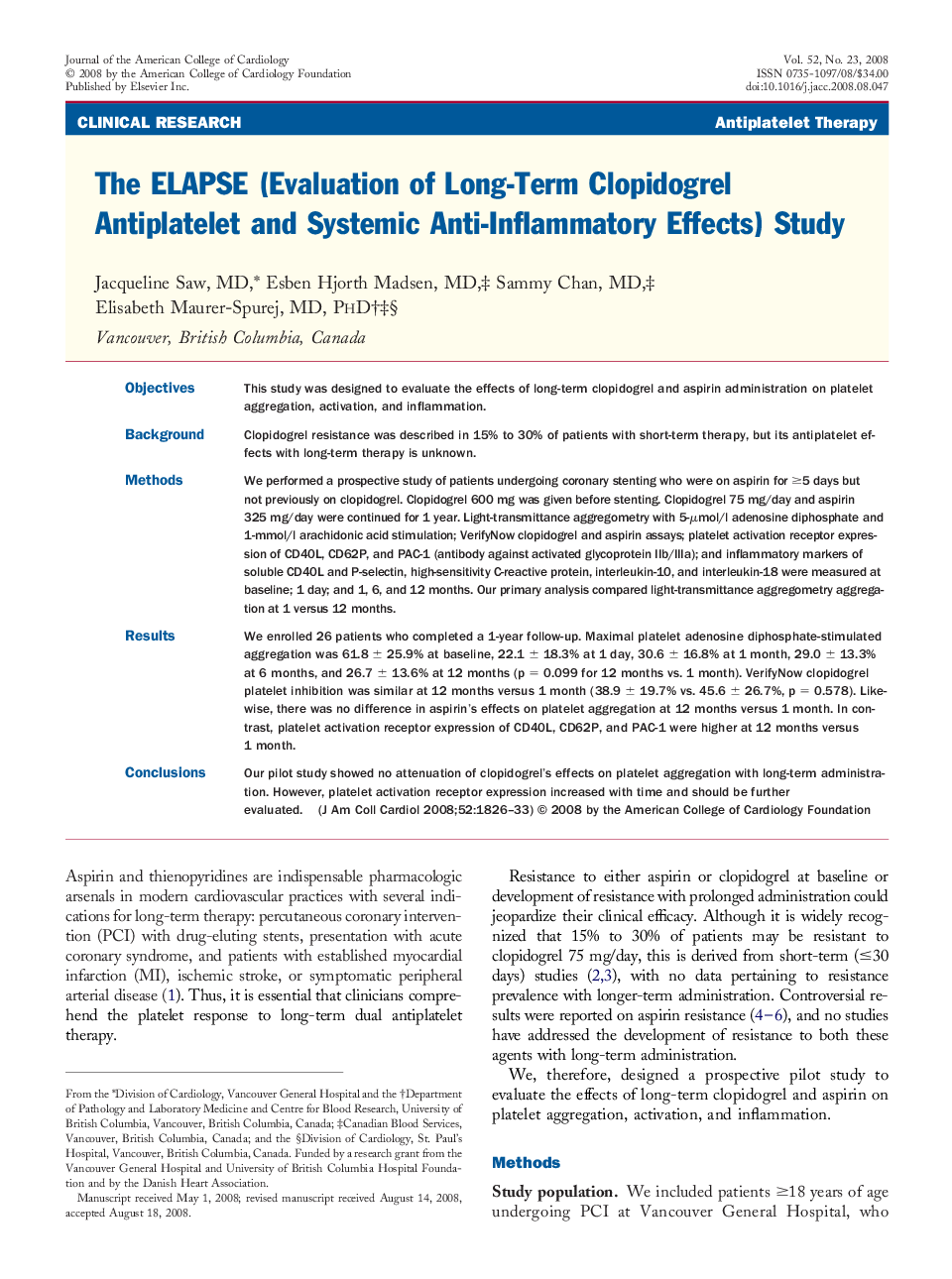 The ELAPSE (Evaluation of Long-Term Clopidogrel Antiplatelet and Systemic Anti-Inflammatory Effects) Study 