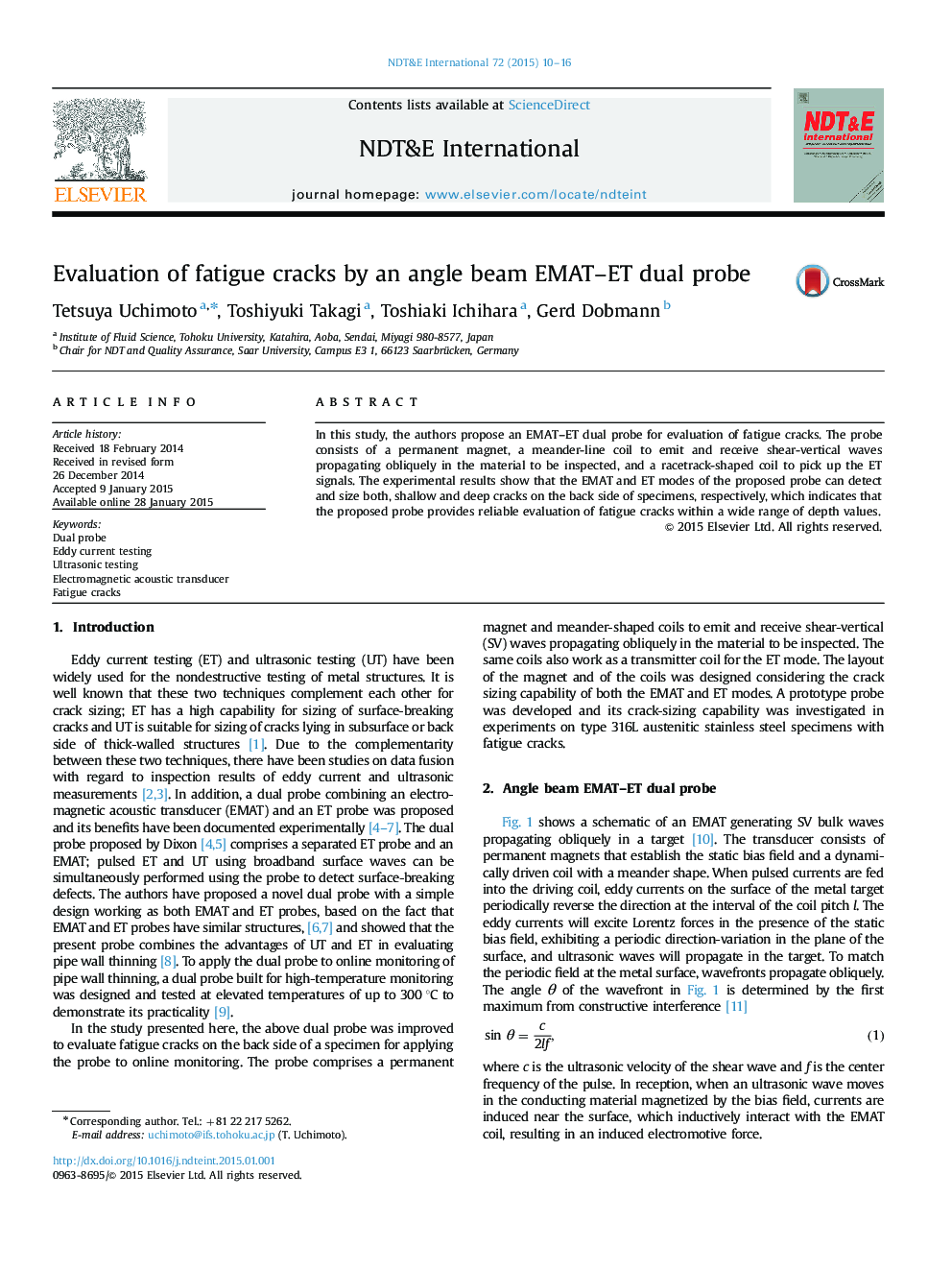 Evaluation of fatigue cracks by an angle beam EMAT–ET dual probe