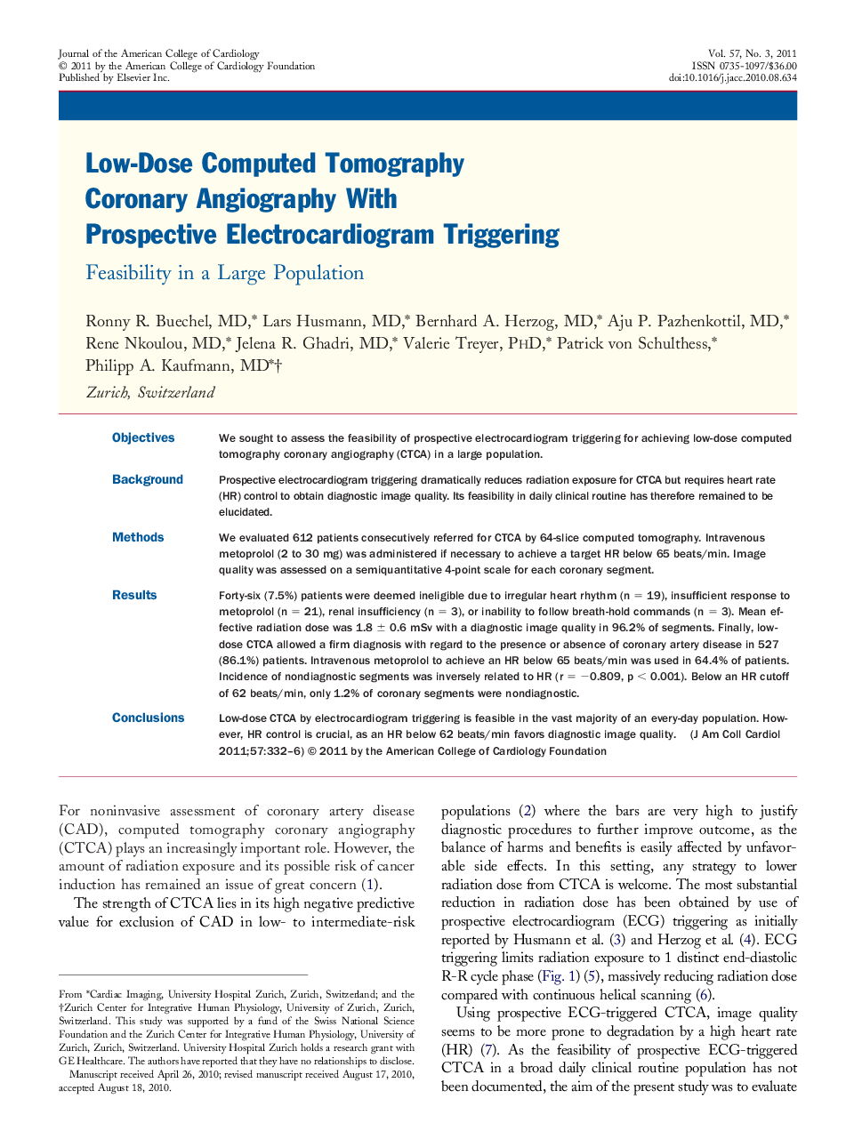 Low-Dose Computed Tomography Coronary Angiography With Prospective Electrocardiogram Triggering : Feasibility in a Large Population