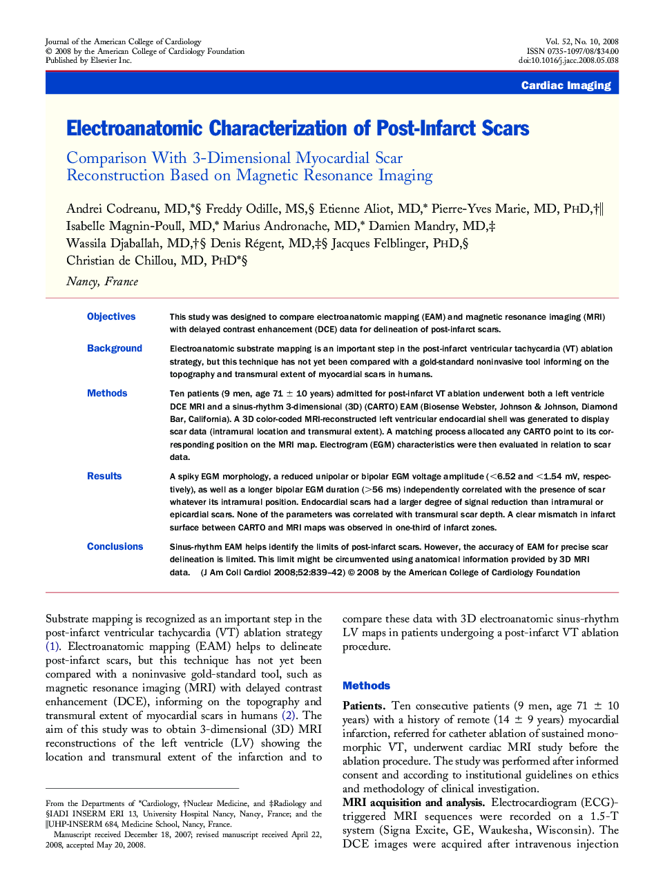 Electroanatomic Characterization of Post-Infarct Scars: Comparison With 3-Dimensional Myocardial Scar Reconstruction Based on Magnetic Resonance Imaging