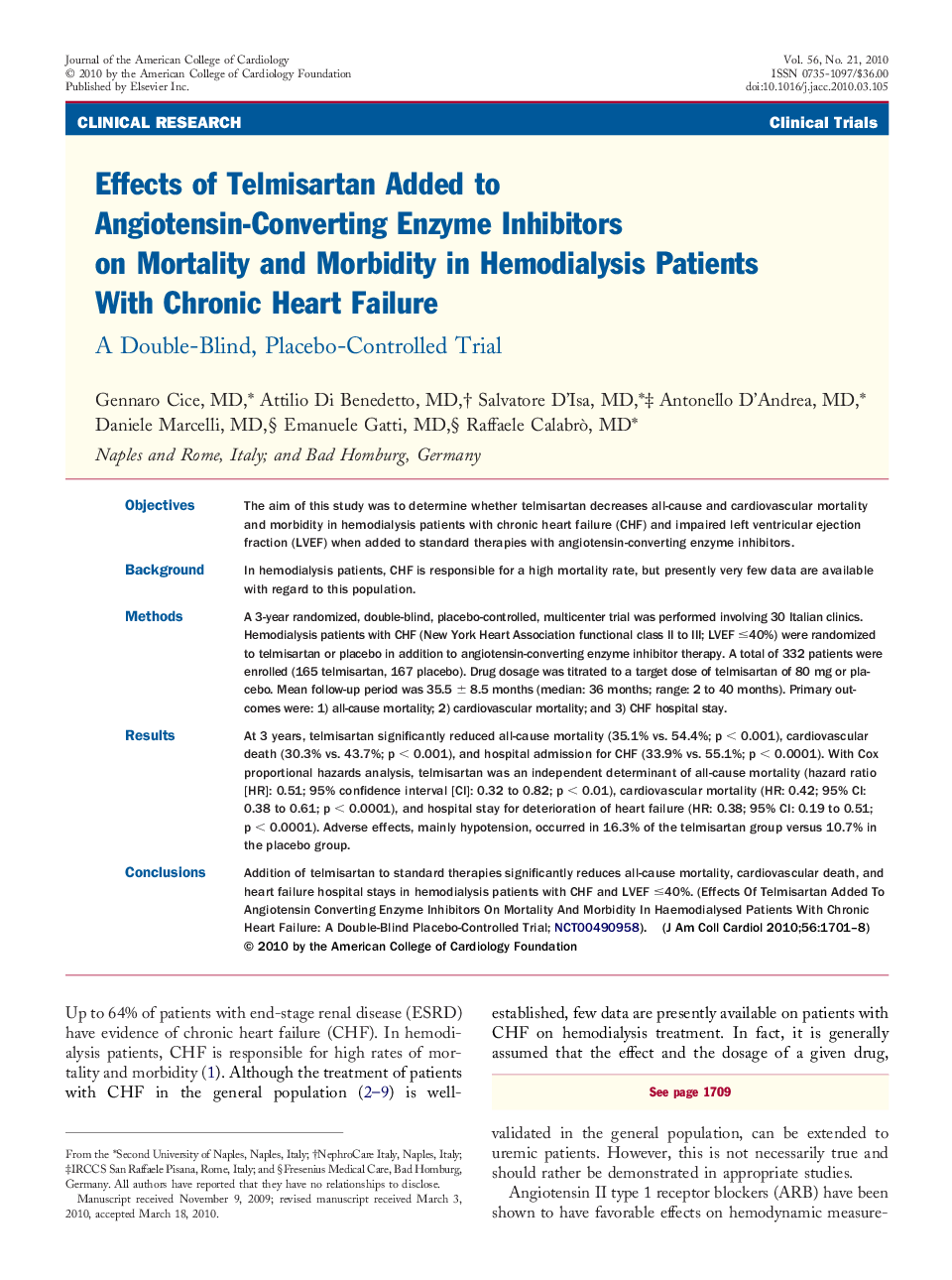 Effects of Telmisartan Added to Angiotensin-Converting Enzyme Inhibitors on Mortality and Morbidity in Hemodialysis Patients With Chronic Heart Failure : A Double-Blind, Placebo-Controlled Trial