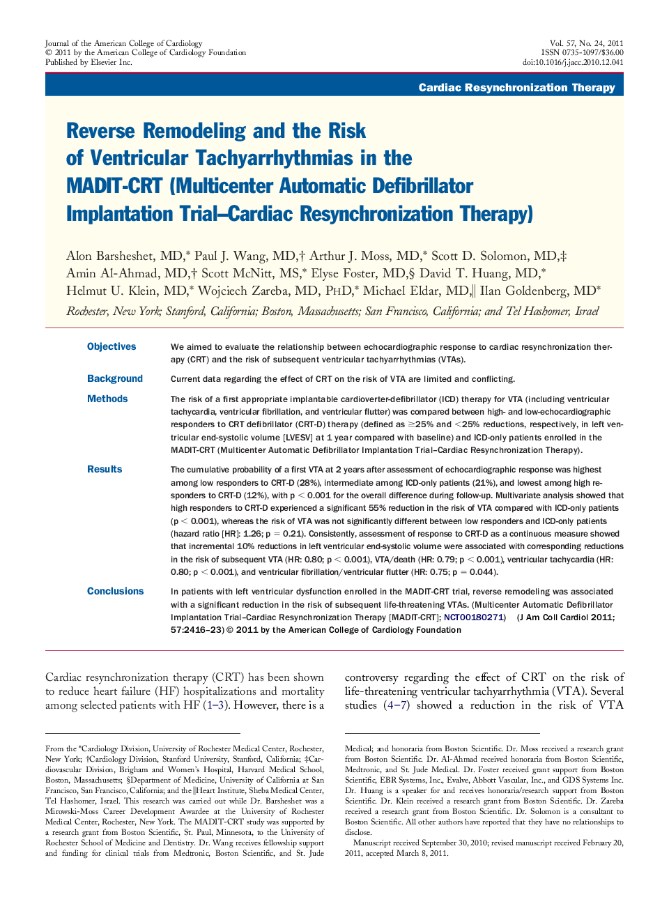 Reverse Remodeling and the Risk of Ventricular Tachyarrhythmias in the MADIT-CRT (Multicenter Automatic Defibrillator Implantation Trial–Cardiac Resynchronization Therapy) 