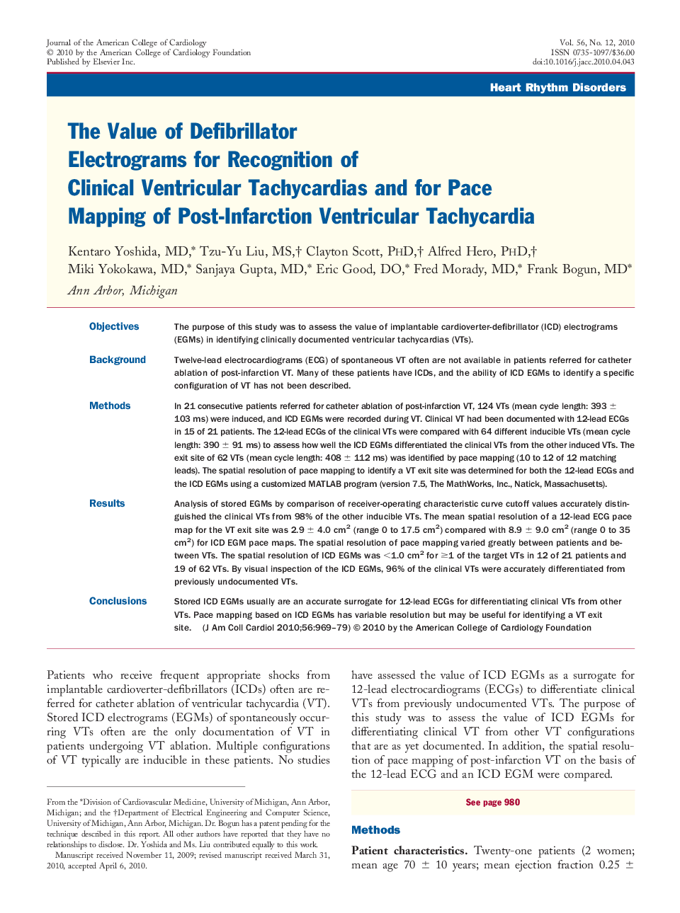 The Value of Defibrillator Electrograms for Recognition of Clinical Ventricular Tachycardias and for Pace Mapping of Post-Infarction Ventricular Tachycardia 