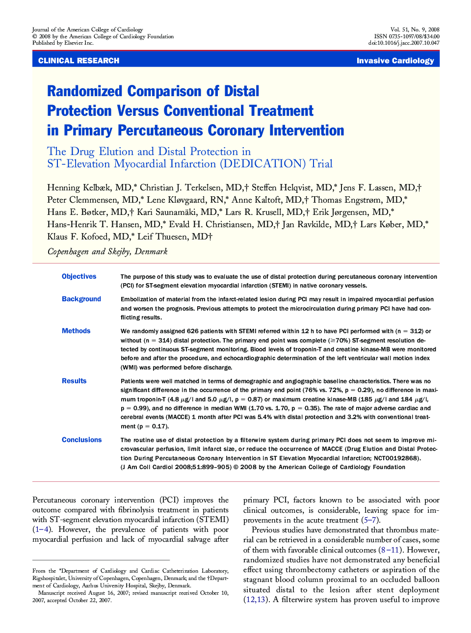 Randomized Comparison of Distal Protection Versus Conventional Treatment in Primary Percutaneous Coronary Intervention: The Drug Elution and Distal Protection in ST-Elevation Myocardial Infarction (DEDICATION) Trial