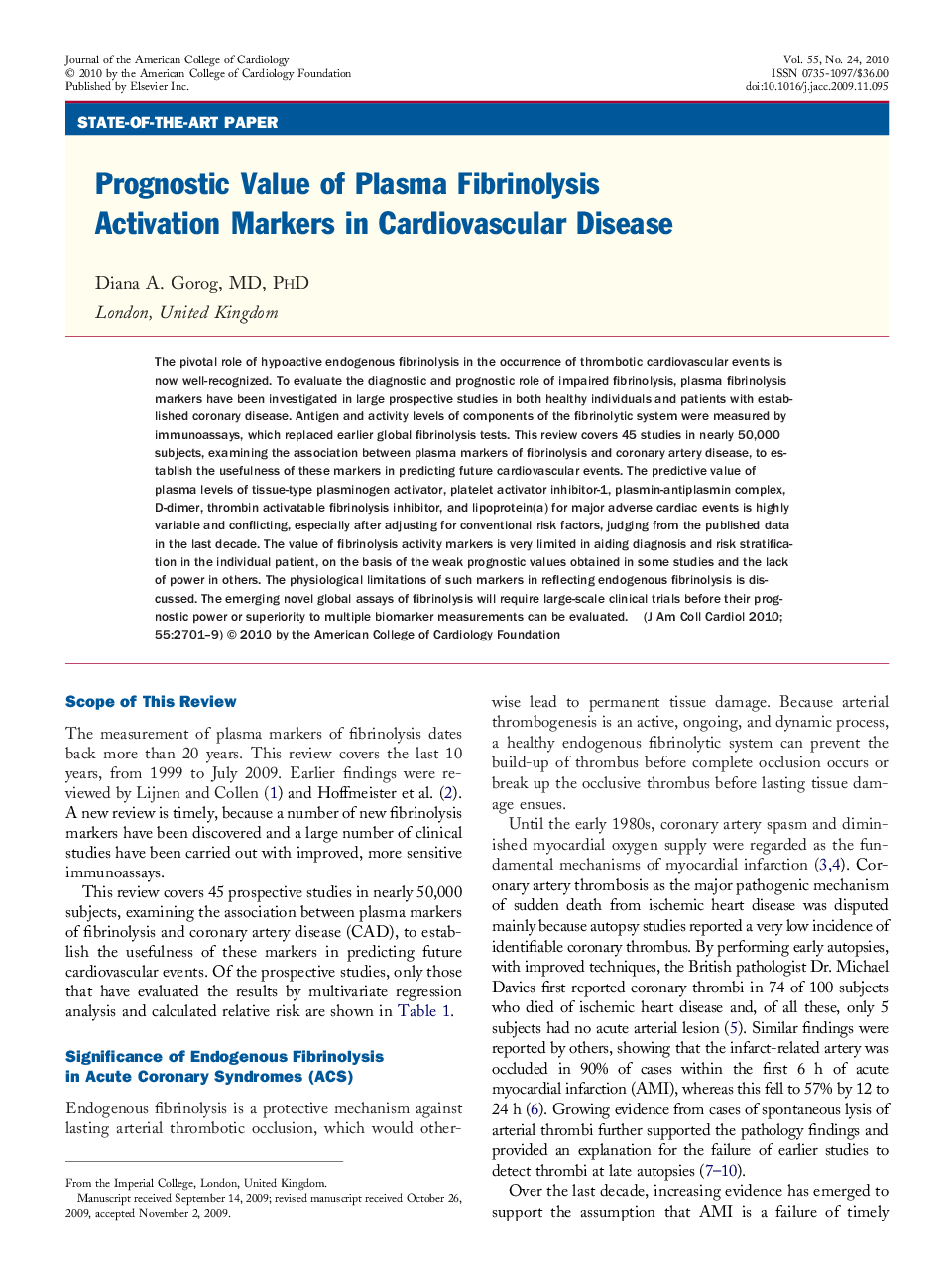 Prognostic Value of Plasma Fibrinolysis Activation Markers in Cardiovascular Disease