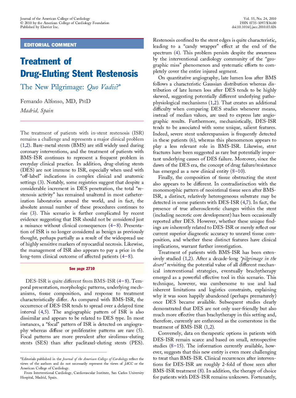 Treatment of Drug-Eluting Stent Restenosis