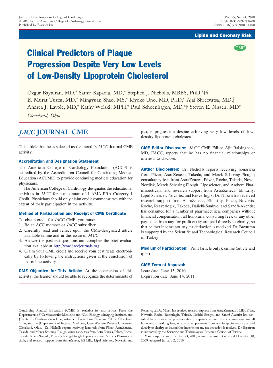 Clinical Predictors of Plaque Progression Despite Very Low Levels of Low-Density Lipoprotein Cholesterol 