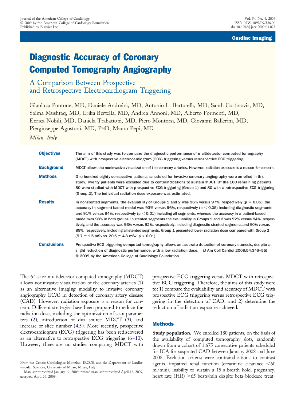 Diagnostic Accuracy of Coronary Computed Tomography Angiography: A Comparison Between Prospective and Retrospective Electrocardiogram Triggering