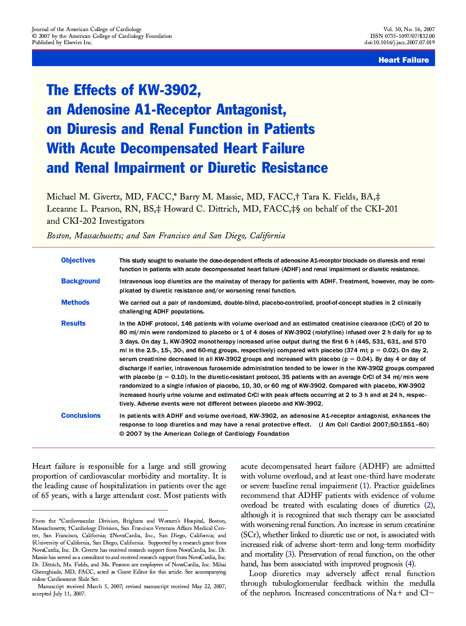 The Effects of KW-3902, an Adenosine A1-Receptor Antagonist,on Diuresis and Renal Function in Patients With Acute Decompensated Heart Failure and Renal Impairment or Diuretic Resistance 