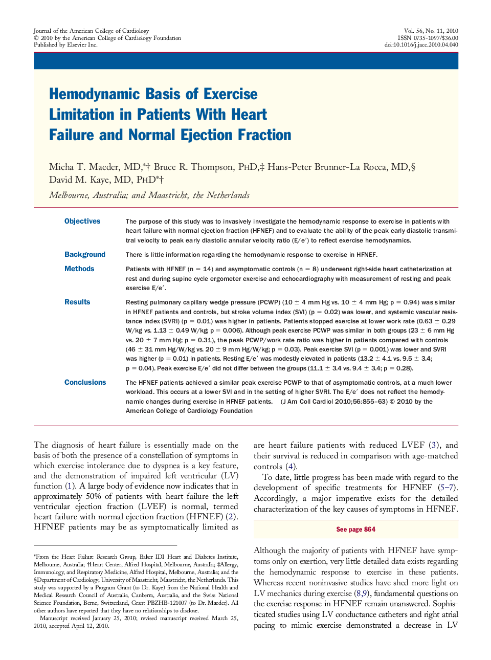 Hemodynamic Basis of Exercise Limitation in Patients With Heart Failure and Normal Ejection Fraction 