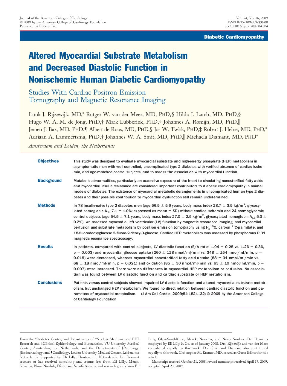 Altered Myocardial Substrate Metabolism and Decreased Diastolic Function in Nonischemic Human Diabetic Cardiomyopathy : Studies With Cardiac Positron Emission Tomography and Magnetic Resonance Imaging