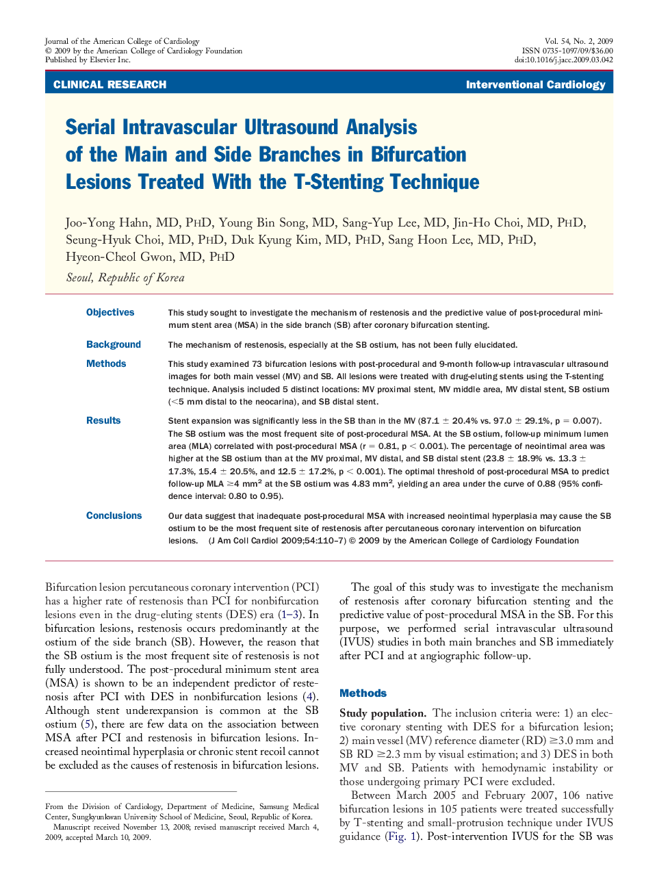 Serial Intravascular Ultrasound Analysis of the Main and Side Branches in Bifurcation Lesions Treated With the T-Stenting Technique