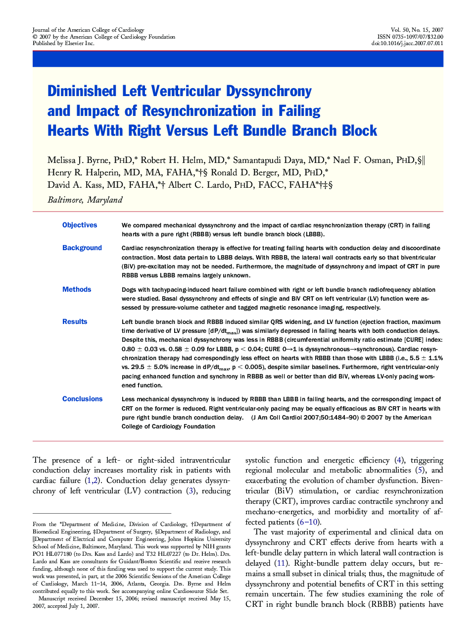 Diminished Left Ventricular Dyssynchrony and Impact of Resynchronization in Failing Hearts With Right Versus Left Bundle Branch Block 