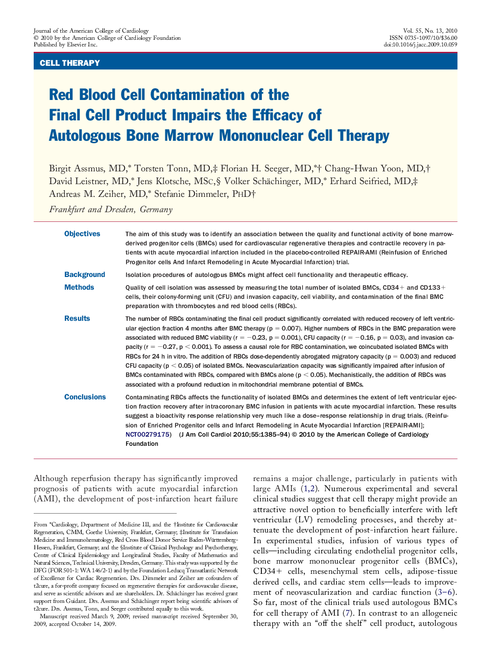 Red Blood Cell Contamination of the Final Cell Product Impairs the Efficacy of Autologous Bone Marrow Mononuclear Cell Therapy 