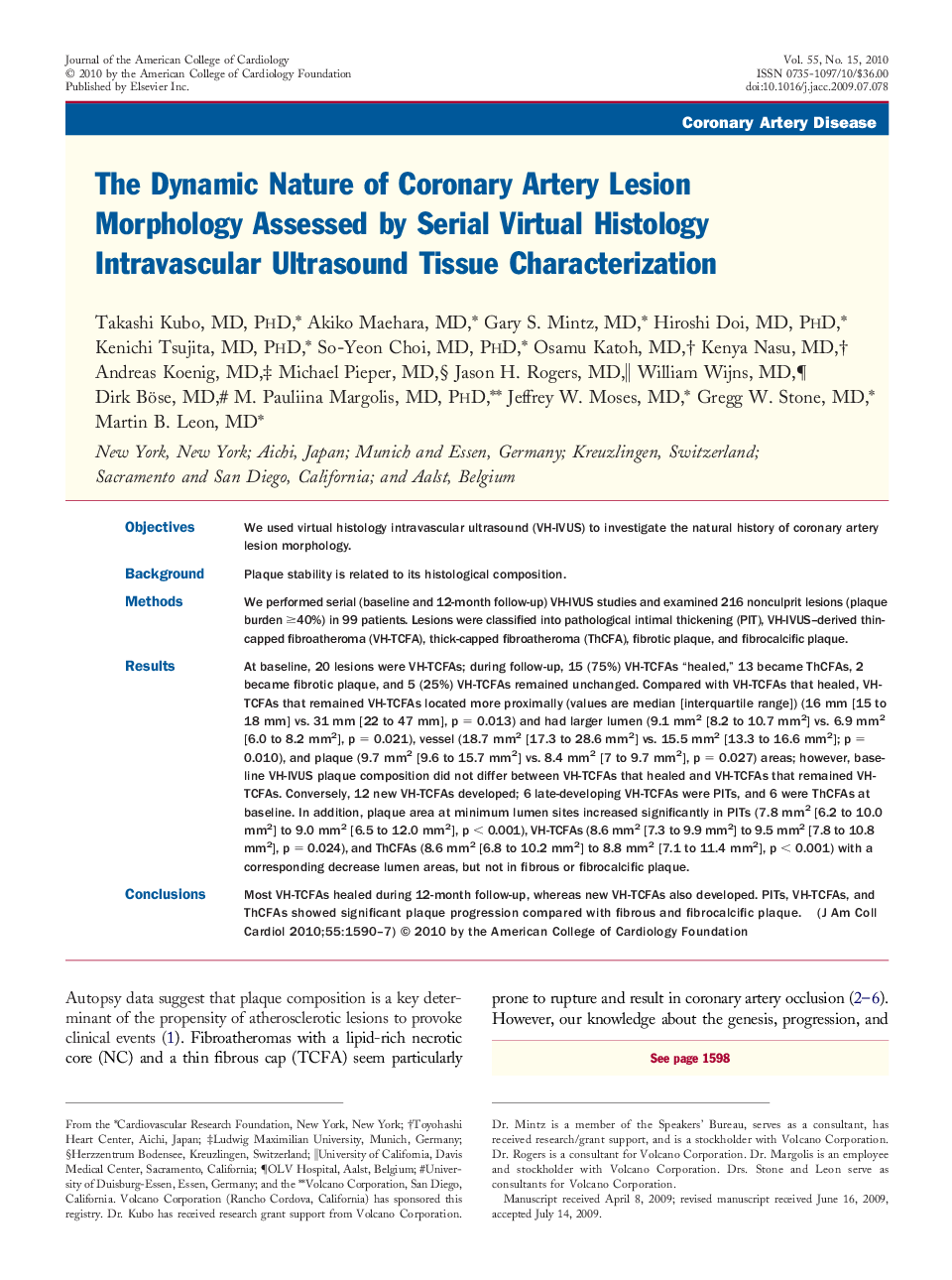 The Dynamic Nature of Coronary Artery Lesion Morphology Assessed by Serial Virtual Histology Intravascular Ultrasound Tissue Characterization 