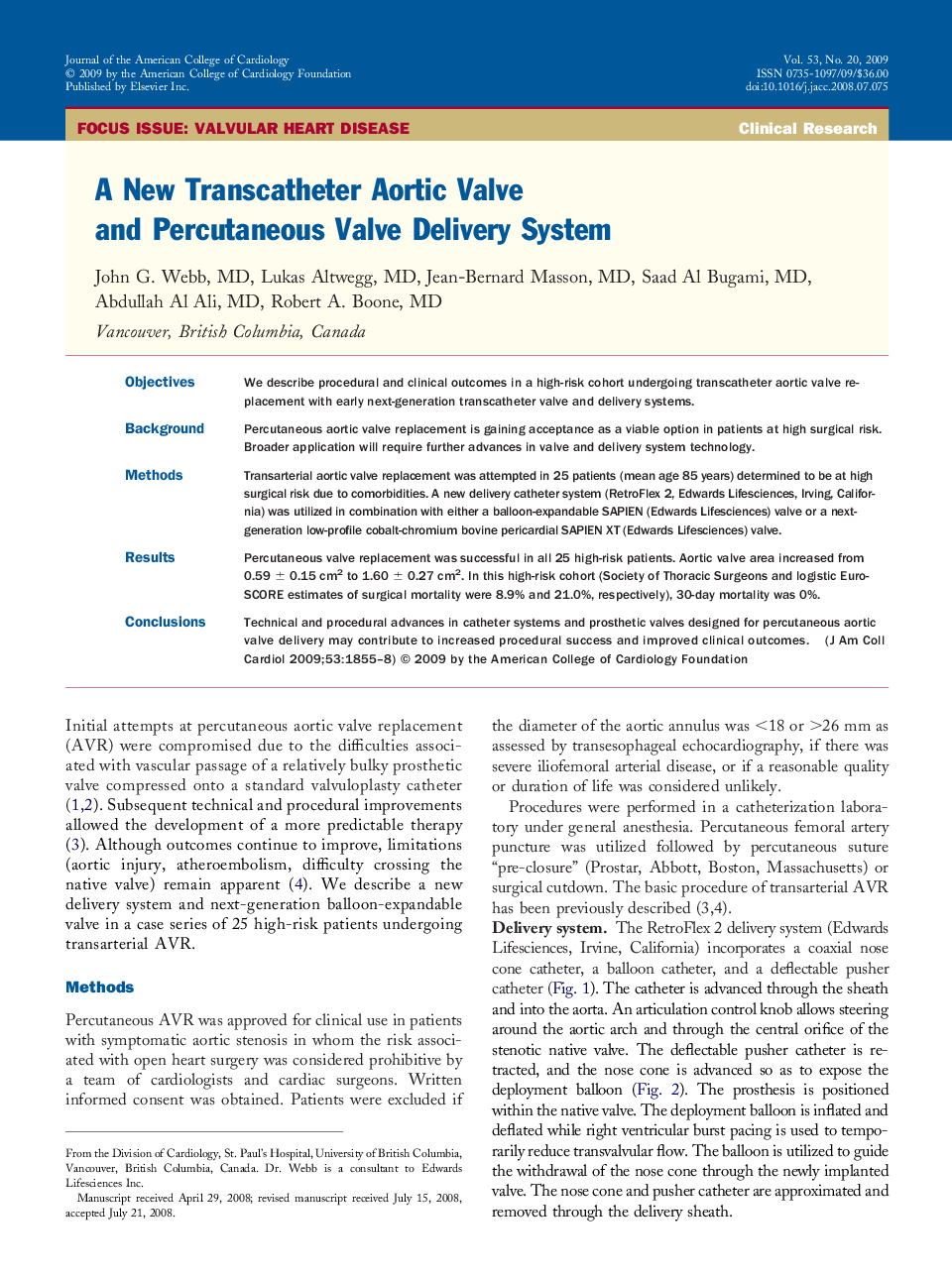 A New Transcatheter Aortic Valve and Percutaneous Valve Delivery System 