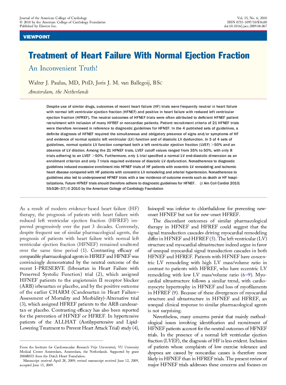 Treatment of Heart Failure With Normal Ejection Fraction : An Inconvenient Truth!