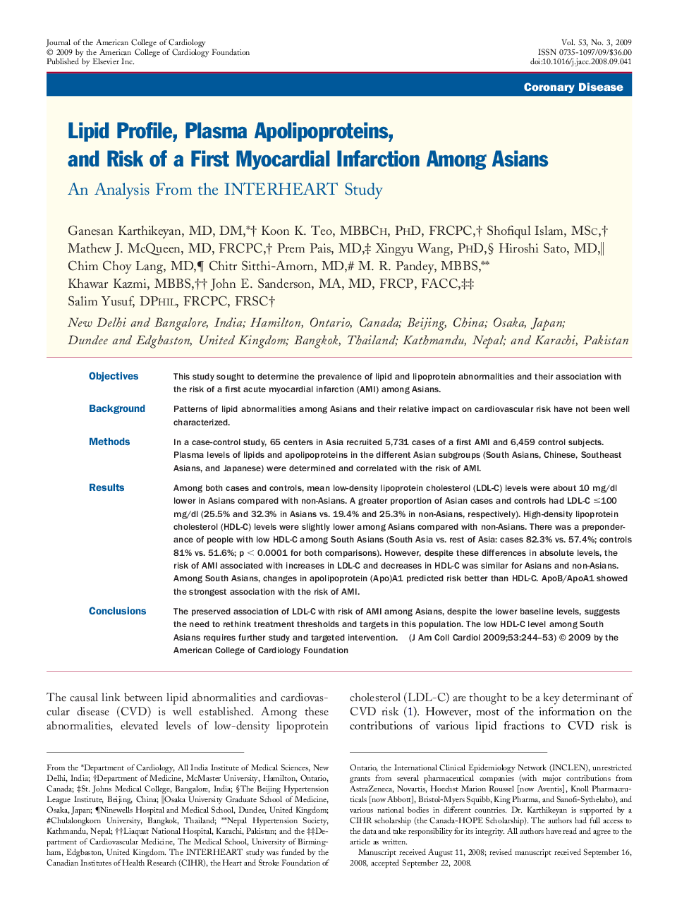 Lipid Profile, Plasma Apolipoproteins, and Risk of a First Myocardial Infarction Among Asians : An Analysis From the INTERHEART Study